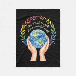 And think to what a wonderful world earth day tank fleece blanket