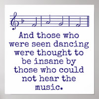 And Those Who Were Seen Dancing - Music Quote 