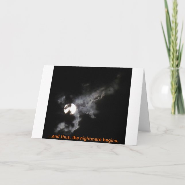 ...And Thus, The Nightmare Begins. Card (Front)