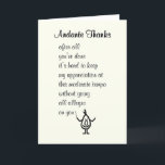 Andante Thanks A Funny Thank You Poem<br><div class="desc">A funny thank you card,  featuring a bad poem and illustration,  about the tempo of appreciation. Our character,  tillie,  is holding a baton as an orchestra conductor.</div>