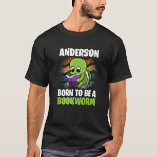 Anderson - Born To Be A Bookworm - Personalized T-Shirt