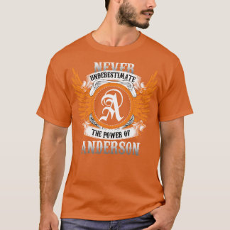 Anderson Name Shirt Never Underestimate The Power 