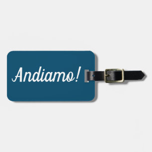 Andiamo Luggage Tag