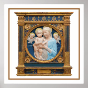 Andrea Della Robbia c1485 Madonna and Child Poster