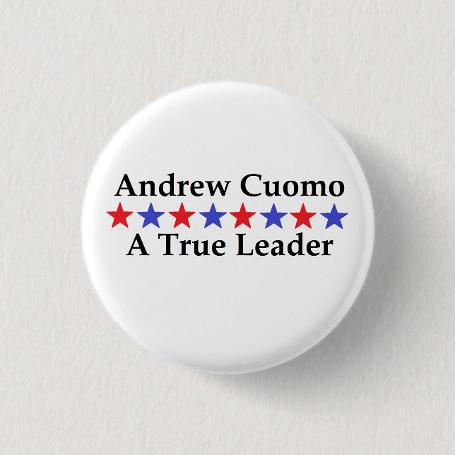 Andrew Cuomo A True Leader 3 Cm Round Badge (Front)