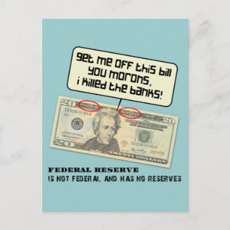 Andrew Jackson I killed the banks Postcard