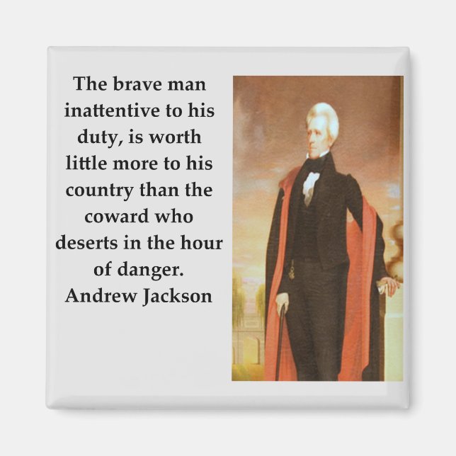 andrew jackson quote magnet (Front)