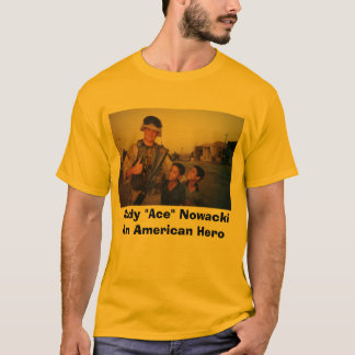 Andy "Ace" Nowacki Shirt