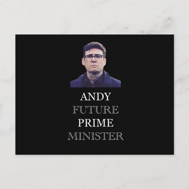 Andy Future Prime Minister - Andy Burnham Postcard (Front)