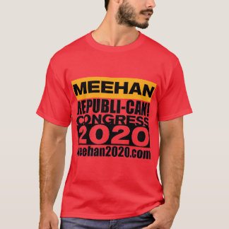 Andy Meehan for Congress REPUBLI-CAN Shirt