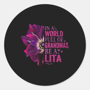 Anemone Be A Lita In A World Full Of Grandmas Moth Classic Round Sticker