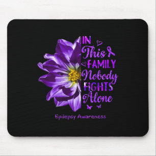 Anemone Epilepsy Awareness Costumes Nobody Fights Mouse Pad