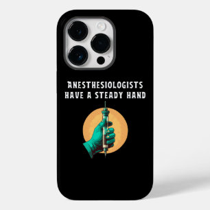 Anesthesiologists Have a Steady Hand Pride Case-Mate iPhone 14 Pro Case