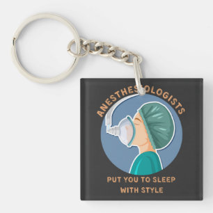 Anesthesiologists put you to sleep with style key ring