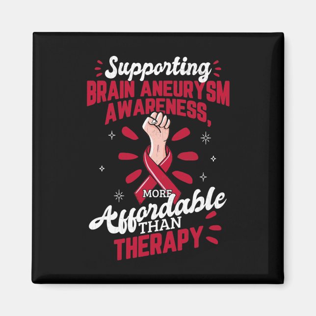 Aneurysm Awareness Is Therapy Surgery Support Grap Magnet (Front)