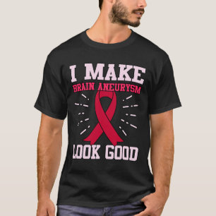 Aneurysm Look Good Awareness Month Support Graphic T-Shirt