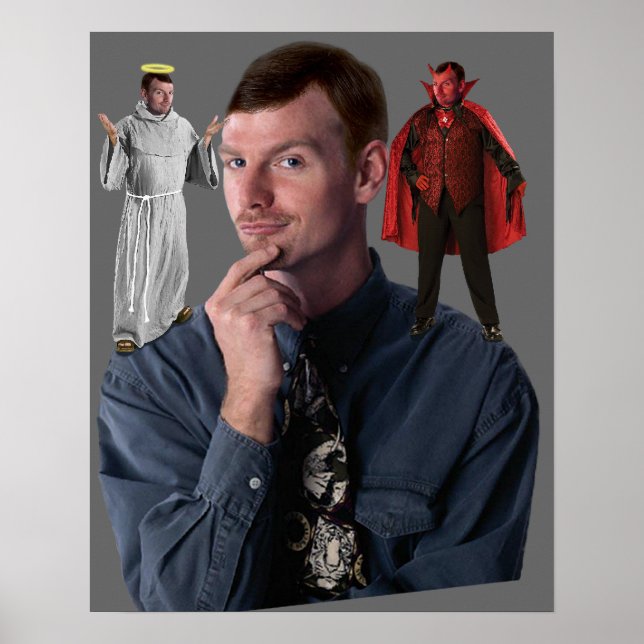 Angel and Devil on my Shoulders Poster (Front)