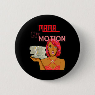 Angel Byby Mama Got Motion Mama Mum Mothers Day 6 Cm Round Badge