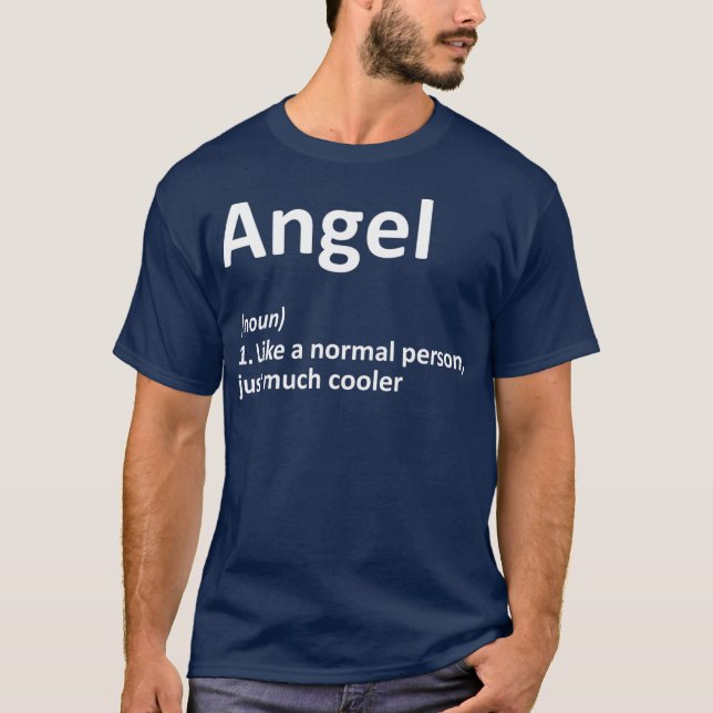 ANGEL Definition Personalised Name Funny Gift T-Shirt (Front)