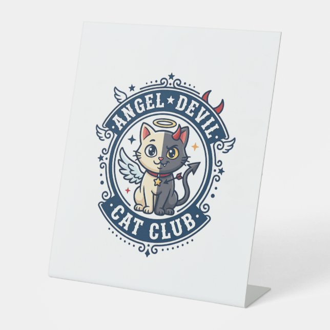 Angel Devil Cat Cat Mum Gift Idea - Angel Devil Ca Pedestal Sign (Front)
