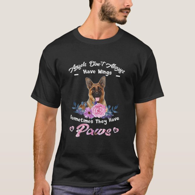 Angel Don t Always Have Wing German Shepherds Dog  T-Shirt (Front)