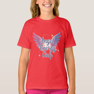Angel Energy Only – Y2K Vibes T-Shirt