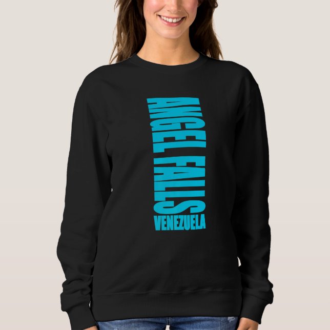 Angel Falls waterfall Venezuela South America   Sweatshirt (Front)