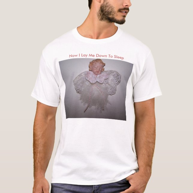 Angel, Now I Lay Me Down To Sleep T-Shirt (Front)