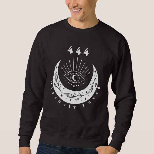 Angel Number 444 Divinely Loved The Eye Moon Sweatshirt (Front)
