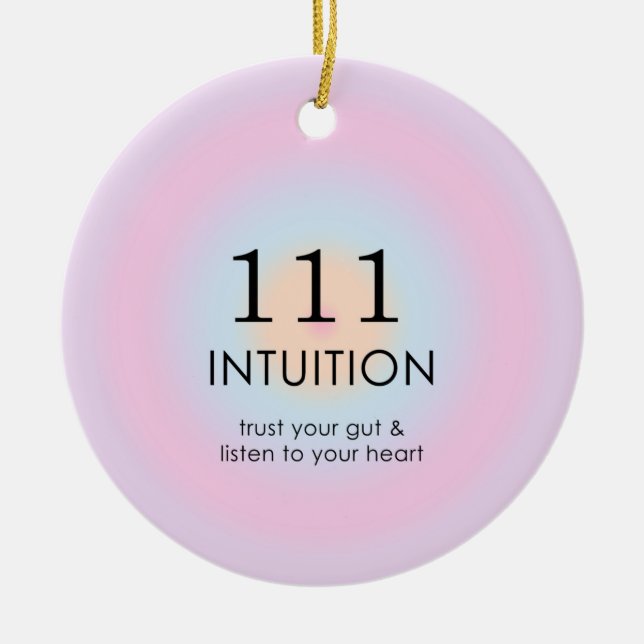 Angel Numbers Numerology 111 Intuition   Ceramic Ornament (Front)