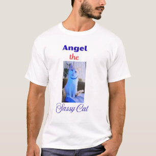 Angel the Sassy Cat T-Shirt