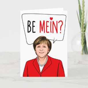 ANGELA MERKEL: Be Mein Card
