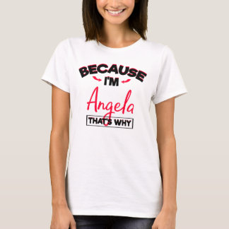 Angela Named Gifts for Women T-Shirt
