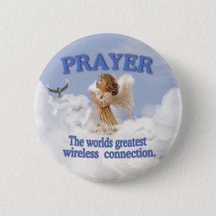 Angelic Prayer Worlds Greatest Wireless Connection 6 Cm Round Badge