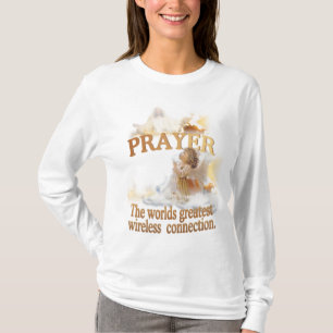 Angelic Prayer Worlds Greatest Wireless Connection T-Shirt