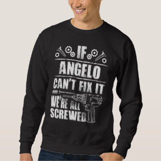 ANGELO Gift Name Fix It Funny Birthday Personalise Sweatshirt