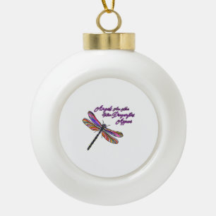 Angels Appear When Dragonflies Are Near - Ceramic Ball Christmas Ornament