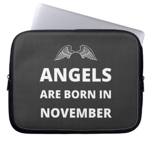 Angels are born in November Laptop Sleeve