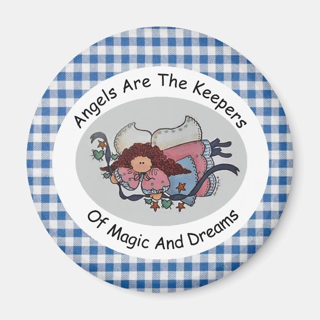 Angels Are The Keepers Magnet (Front)