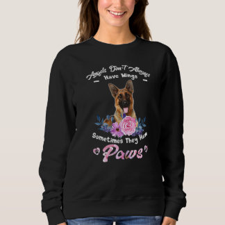 Angels Don&x27t Always Have Wings German Shepherd Sweatshirt