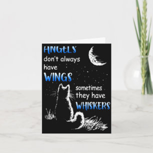 Angels Dont Always Have Wings They Have Whiskers  Card