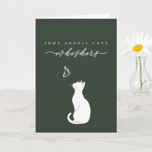 Angels Have Whiskers Deep Green Cat Loss Sympathy Card