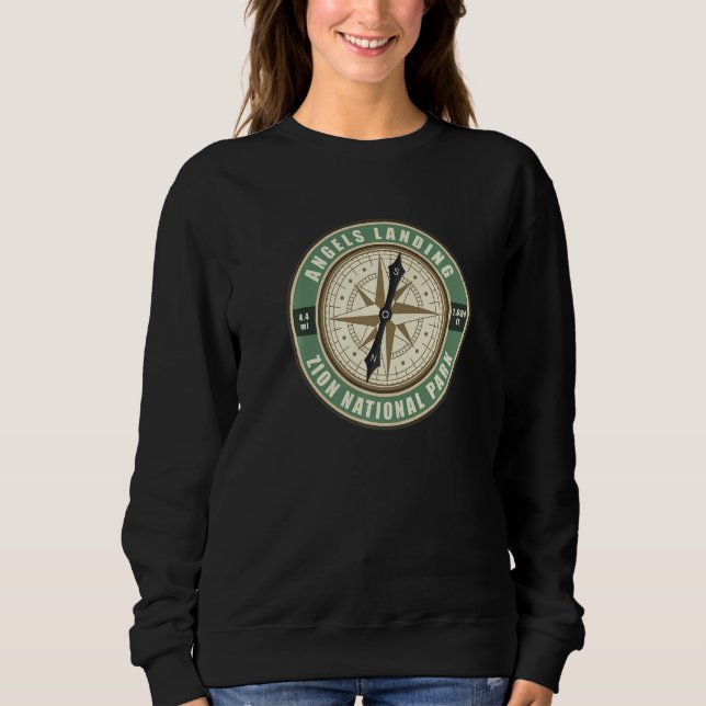 Angels Landing Trail Utah Hiker Compass Circle Bad Sweatshirt (Front)