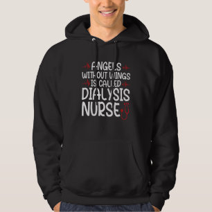 angels without wings is dialysis nurse nurses dial hoodie