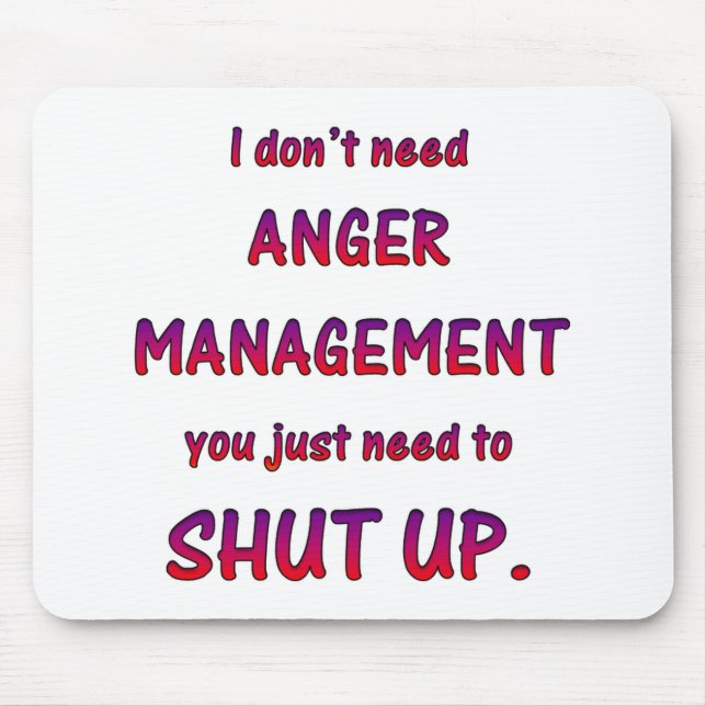 Anger Management Mouse Pad (Front)