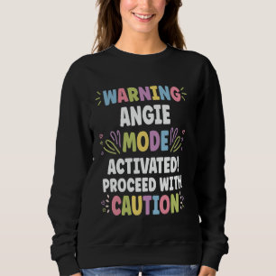 ANGIE Personalised Name Funny Cute Custom ANGIE Na Sweatshirt