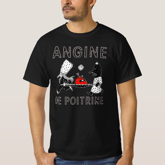 Angine de Poitrine Mantra Rock Band Quebec Canada  T-Shirt (Front)