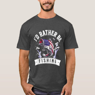 Angler American Flag I D Rather Be Fishing  T-Shirt