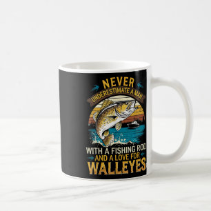 Angler Fisherman Never Underestimate A Man Walleye Coffee Mug