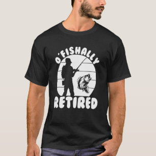 Angler Fishing Pensioner Fishing Hook Fish Bait T-Shirt